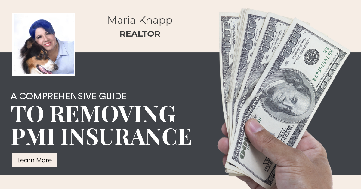 A Comprehensive Guide to Removing PMI Insurance