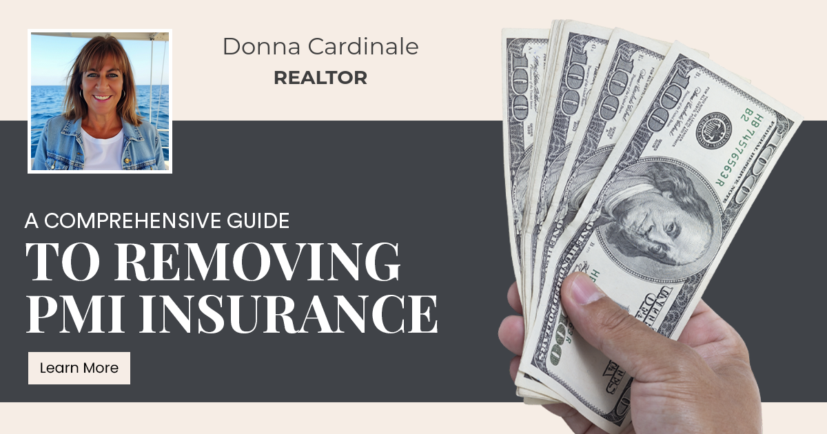 A Comprehensive Guide to Removing PMI Insurance