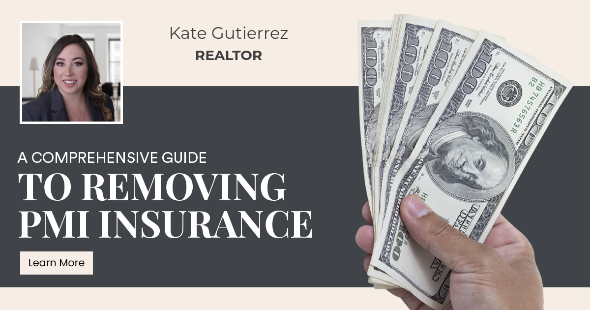 A Comprehensive Guide to Removing PMI Insurance