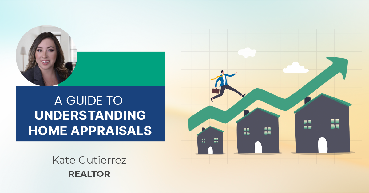A Guide To Understanding Home Appraisals