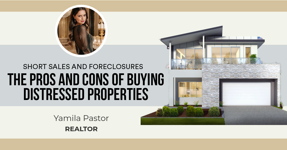 The Pros and Cons of Buying Distressed Properties