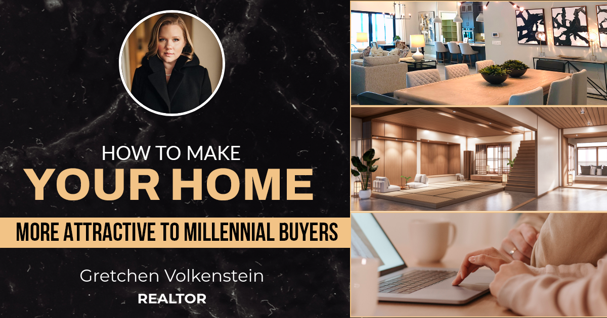 How To Make Your Home More Attractive To Millennial Buyers