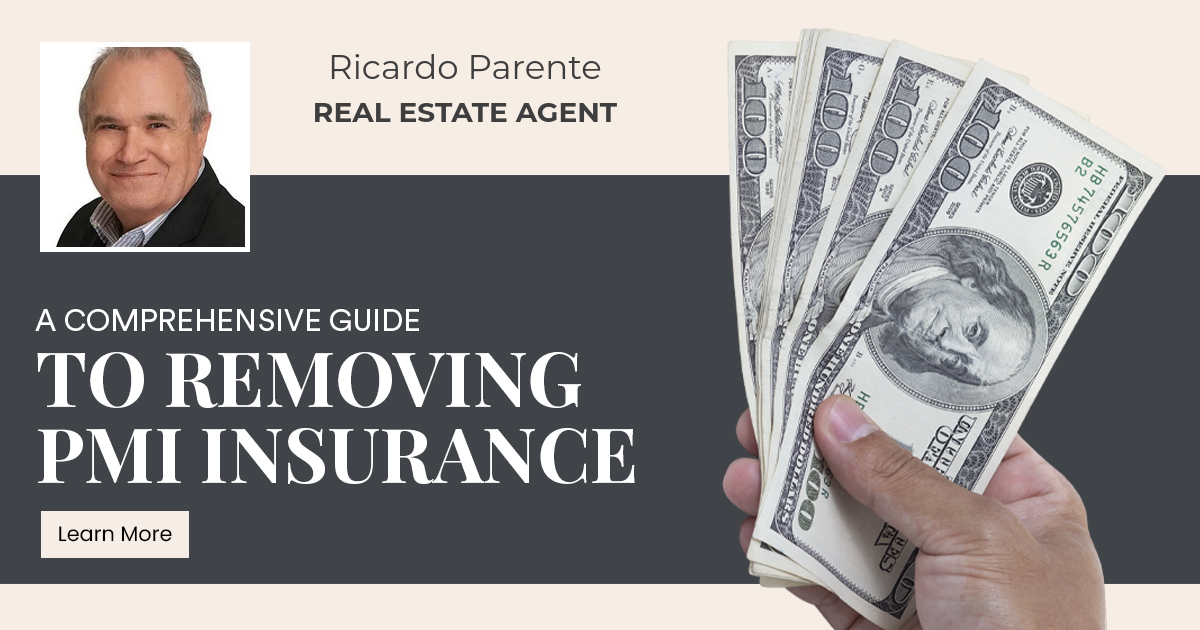 A Comprehensive Guide to Removing PMI Insurance
