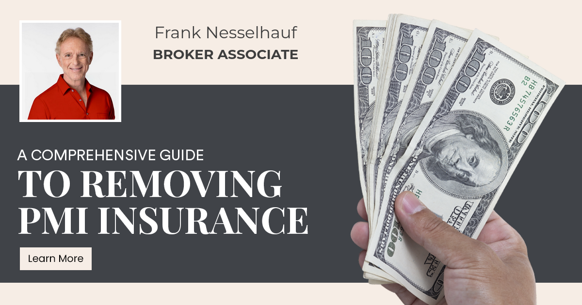 A Comprehensive Guide to Removing PMI Insurance