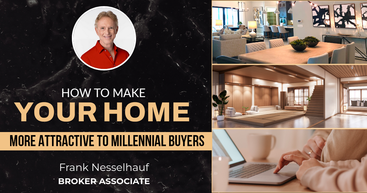 How To Make Your Home More Attractive To Millennial Buyers