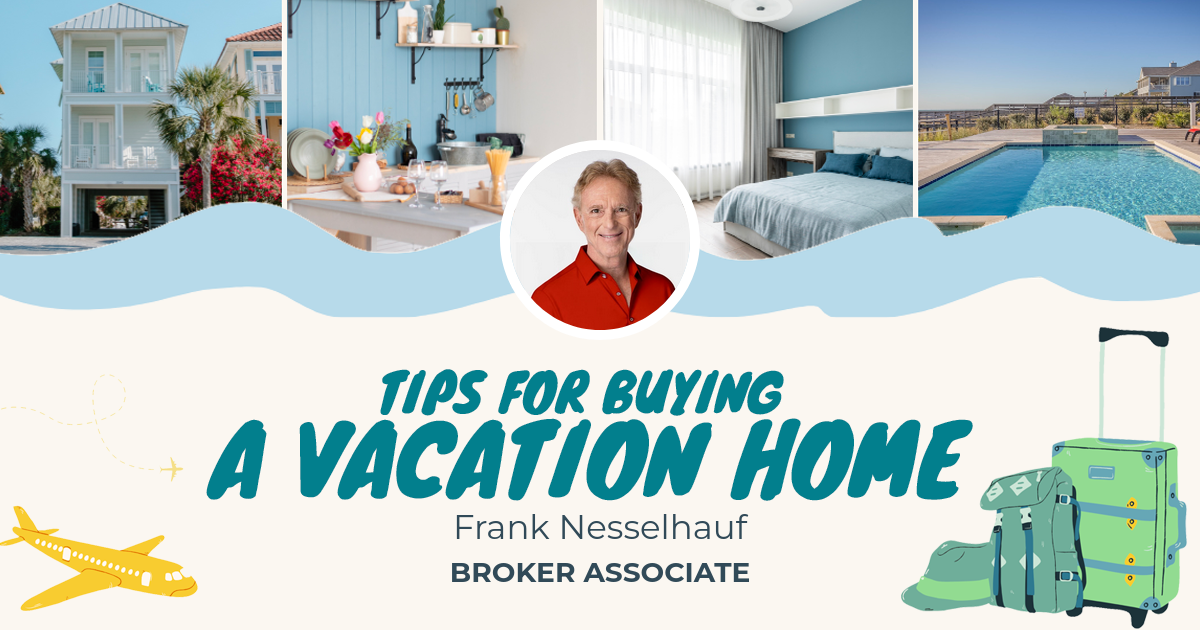 Tips For Buying A Vacation Home