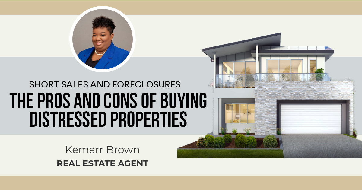 The Pros and Cons of Buying Distressed Properties