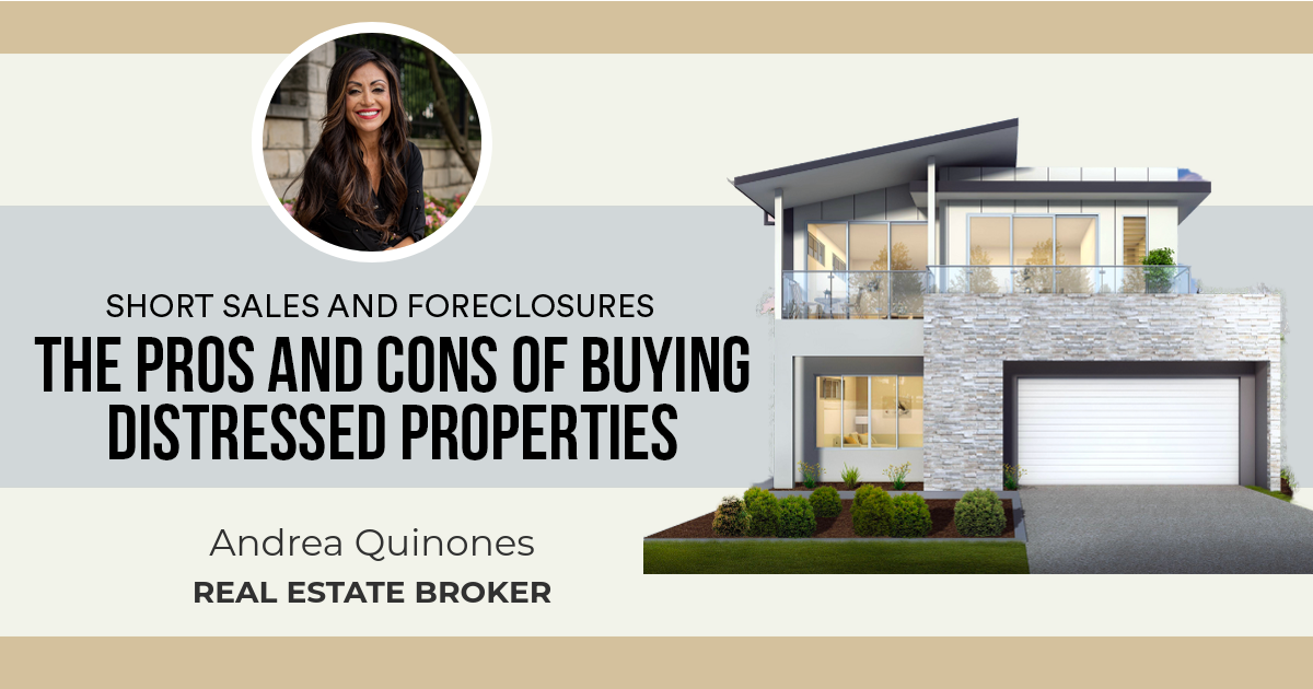 The Pros and Cons of Buying Distressed Properties