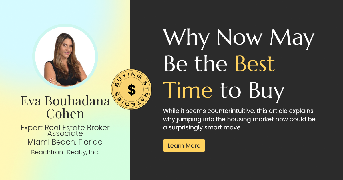Why Now Could Be the Golden Opportunity to Buy Your Dream Home