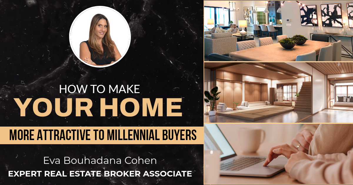 How To Make Your Home More Attractive To Millennial Buyers