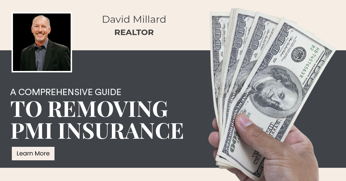 A Comprehensive Guide to Removing PMI Insurance