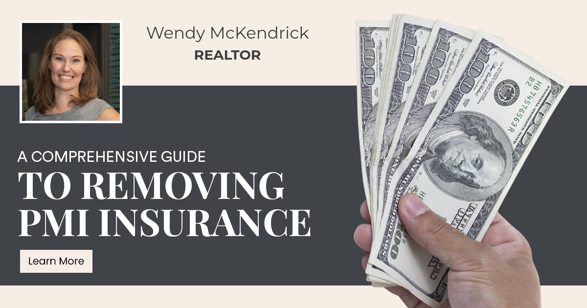 A Comprehensive Guide to Removing PMI Insurance