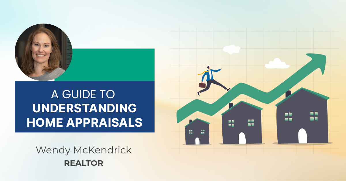 A Guide To Understanding Home Appraisals