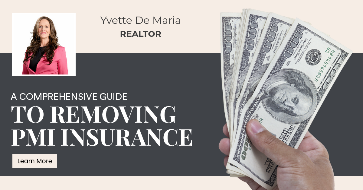 A Comprehensive Guide to Removing PMI Insurance