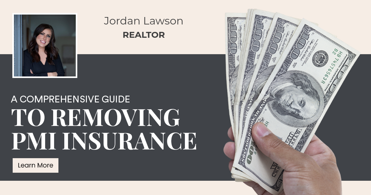 A Comprehensive Guide to Removing PMI Insurance