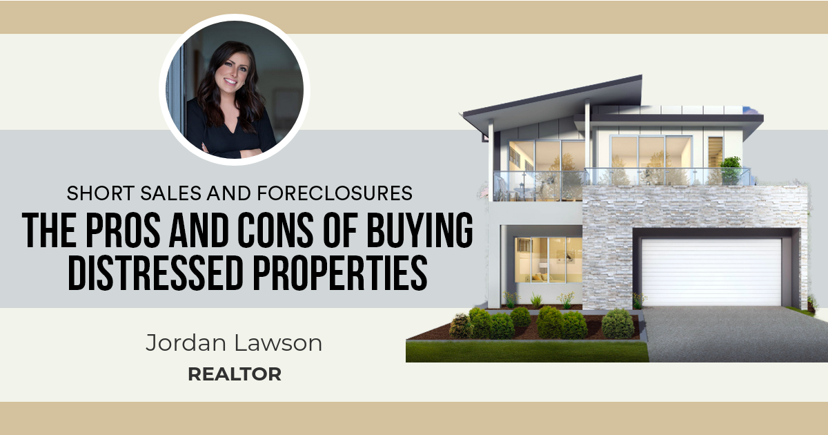 The Pros and Cons of Buying Distressed Properties