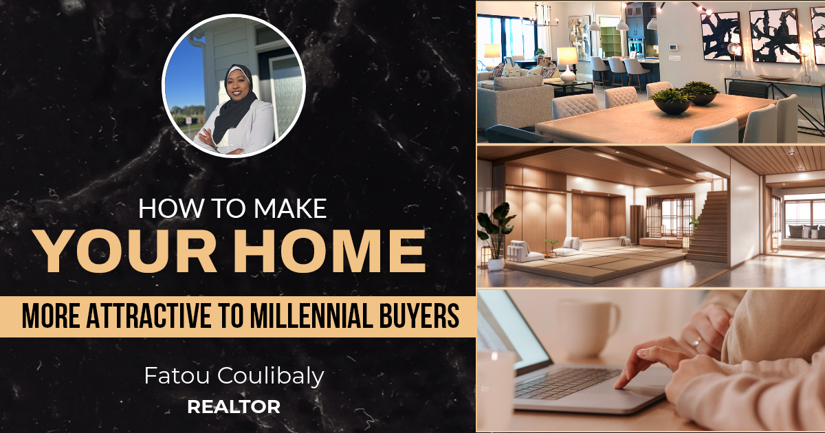 How To Make Your Home More Attractive To Millennial Buyers