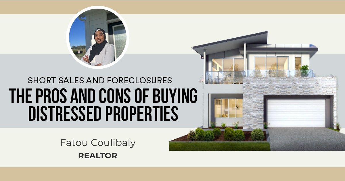 The Pros and Cons of Buying Distressed Properties
