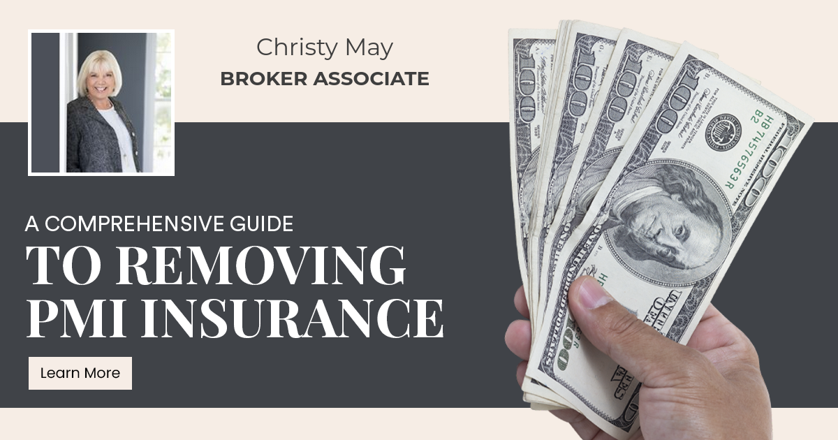 A Comprehensive Guide to Removing PMI Insurance