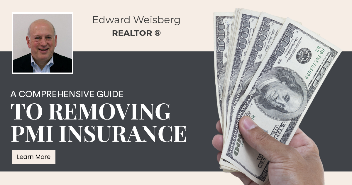 A Comprehensive Guide to Removing PMI Insurance