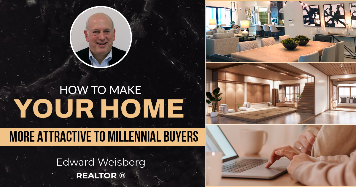 How To Make Your Home More Attractive To Millennial Buyers