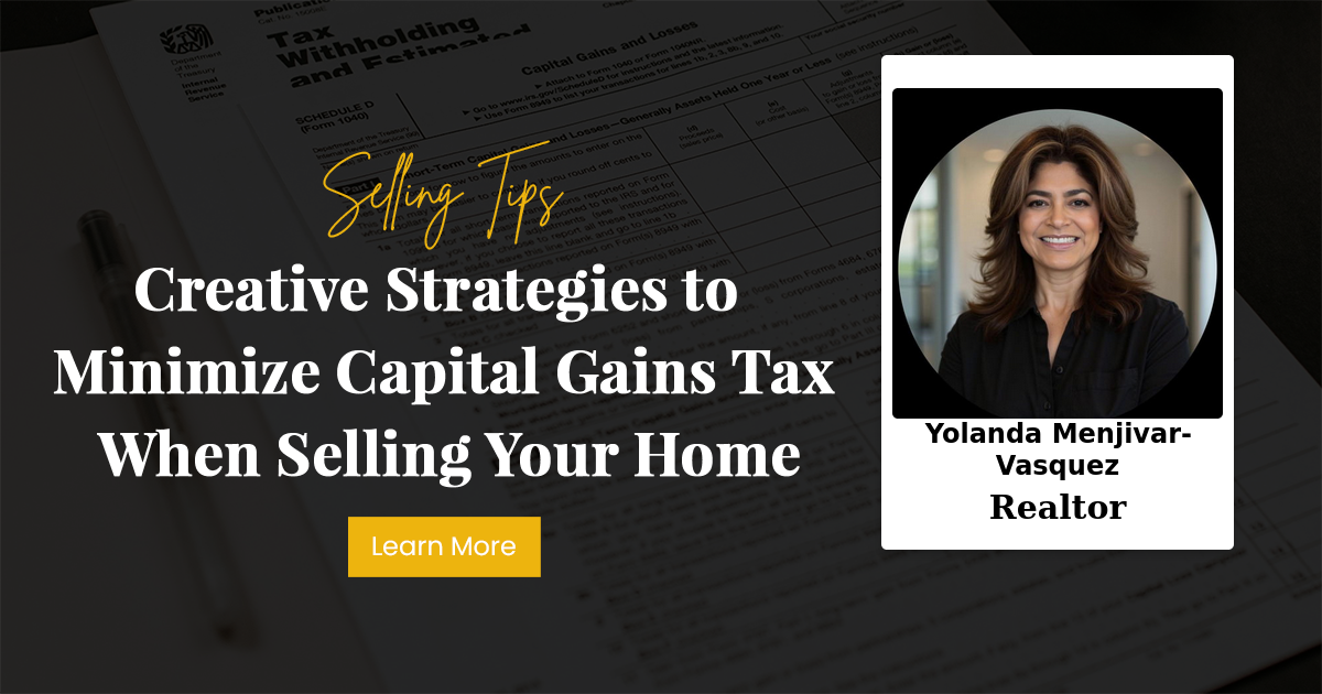 Creative Strategies to Minimize Capital Gains Tax When Selling Your Home