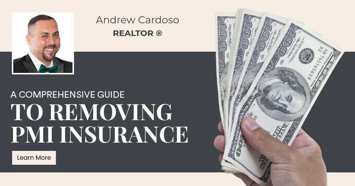A Comprehensive Guide to Removing PMI Insurance