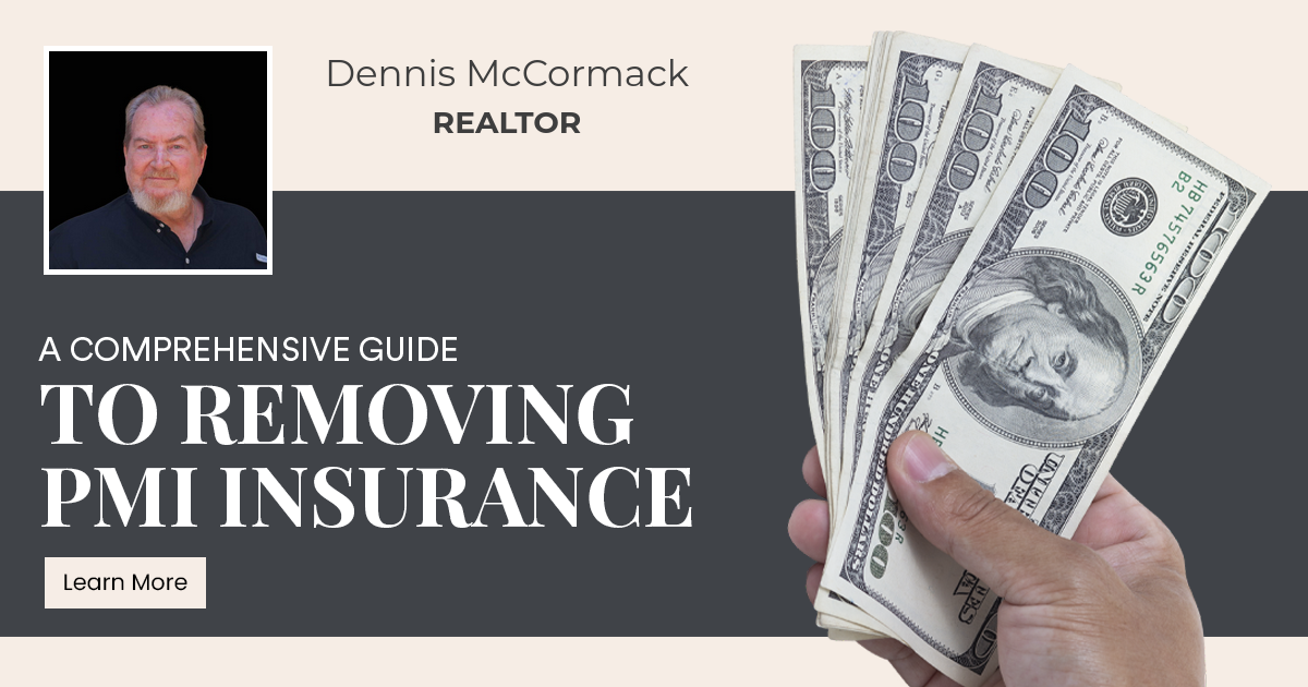A Comprehensive Guide to Removing PMI Insurance