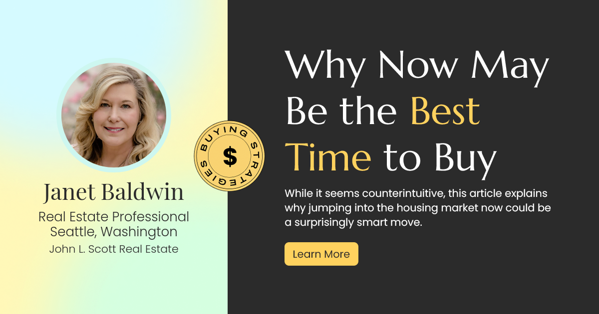 Why Now Could Be the Golden Opportunity to Buy Your Dream Home