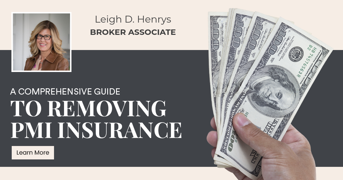 A Comprehensive Guide to Removing PMI Insurance