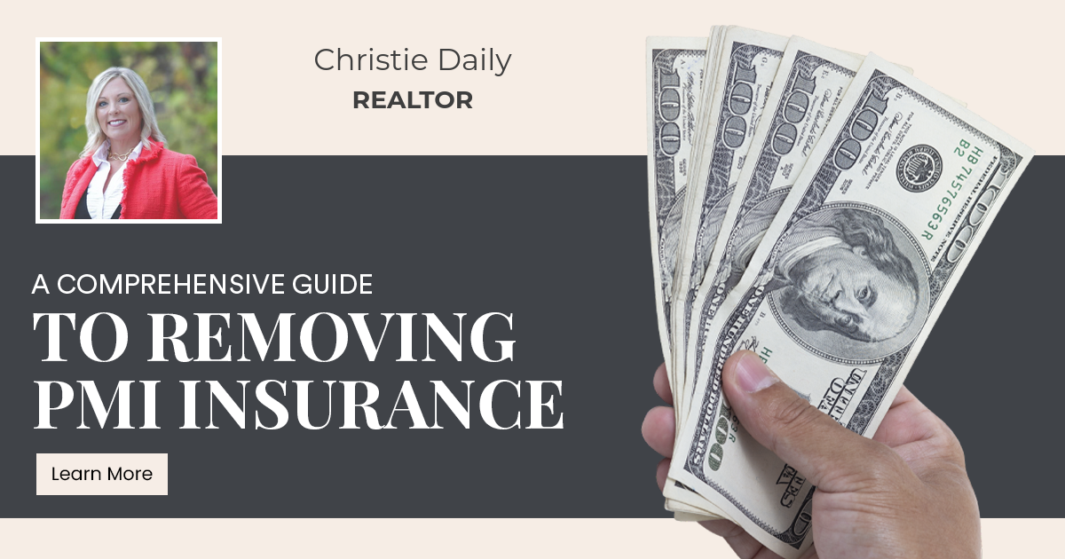 A Comprehensive Guide to Removing PMI Insurance