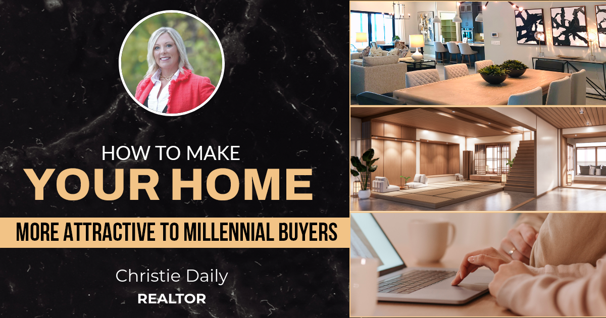 How To Make Your Home More Attractive To Millennial Buyers
