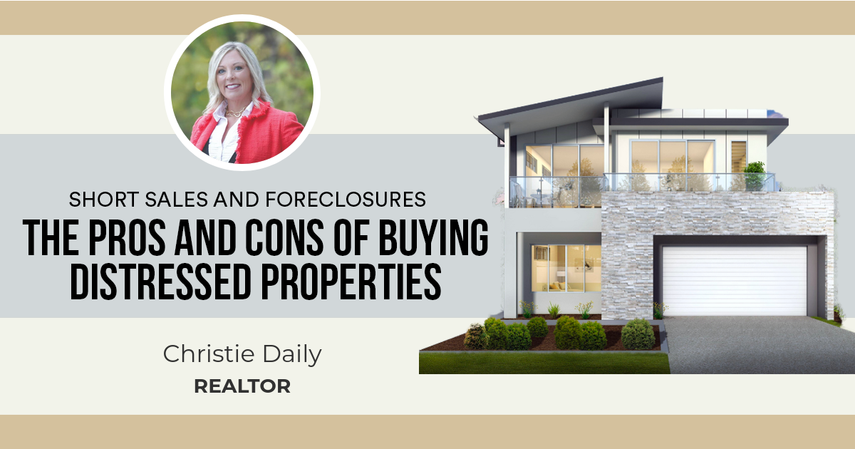 The Pros and Cons of Buying Distressed Properties