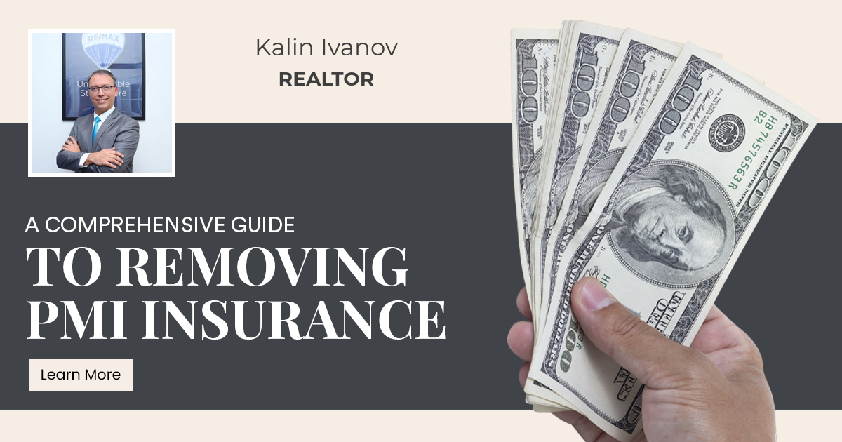 A Comprehensive Guide to Removing PMI Insurance