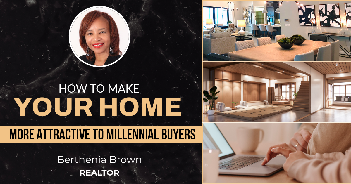 How To Make Your Home More Attractive To Millennial Buyers