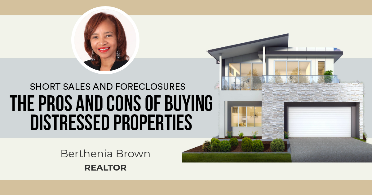 The Pros and Cons of Buying Distressed Properties