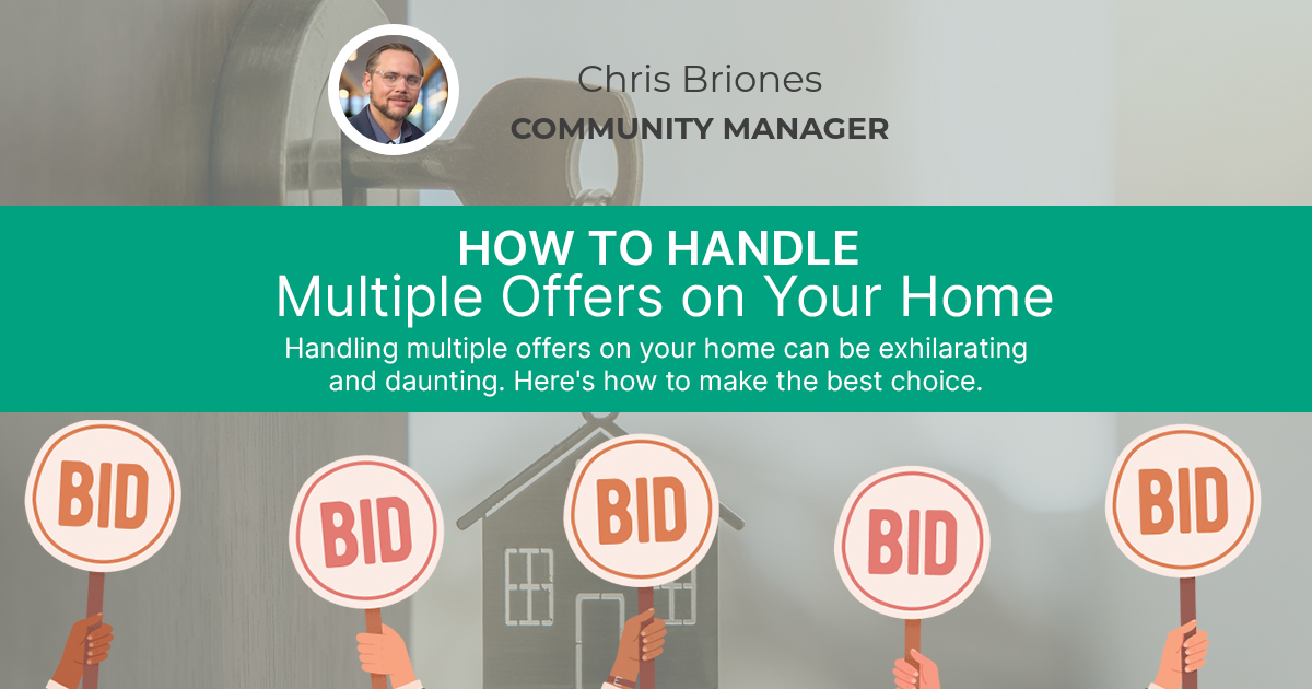 How To Handle Multiple Offers On Your Home