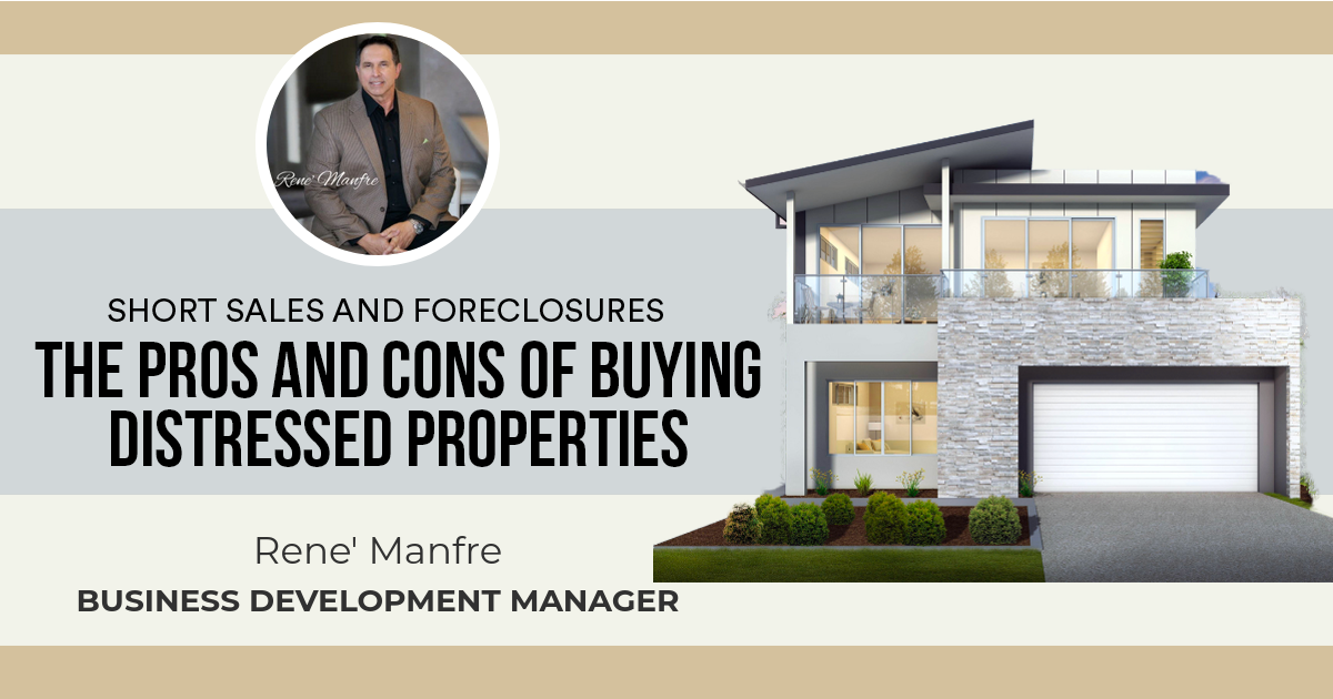 The Pros and Cons of Buying Distressed Properties