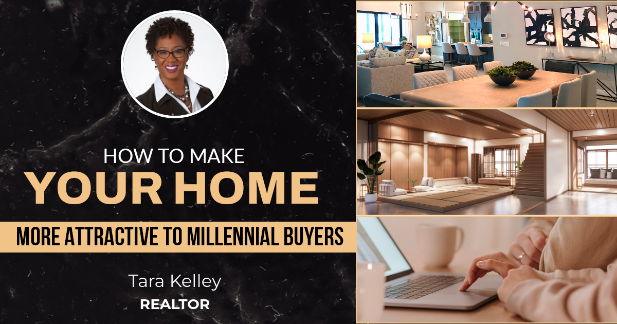 How To Make Your Home More Attractive To Millennial Buyers