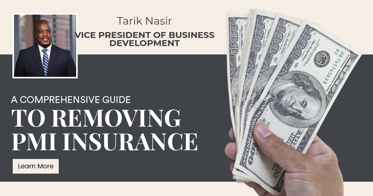 A Comprehensive Guide to Removing PMI Insurance
