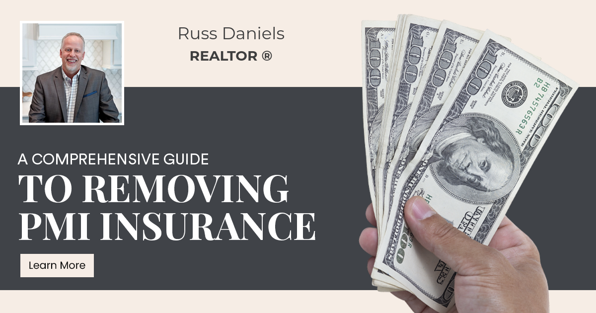 A Comprehensive Guide to Removing PMI Insurance