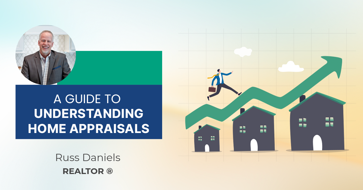 A Guide To Understanding Home Appraisals