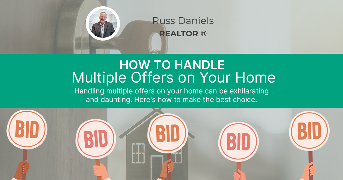 How To Handle Multiple Offers On Your Home