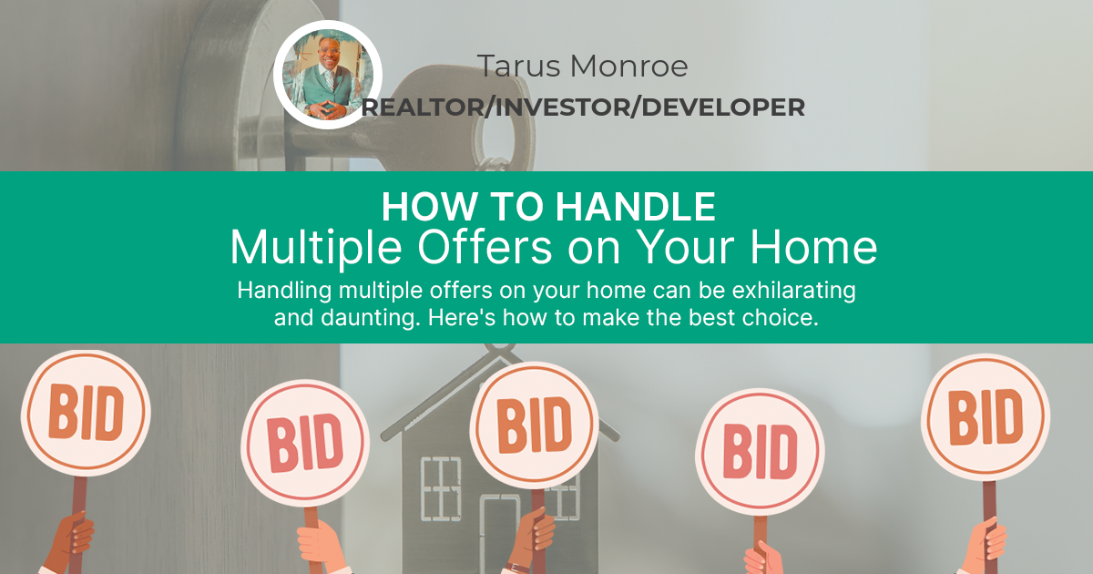 How To Handle Multiple Offers On Your Home