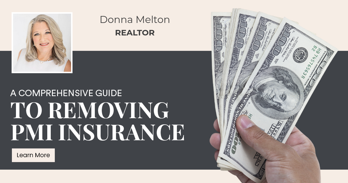 A Comprehensive Guide to Removing PMI Insurance