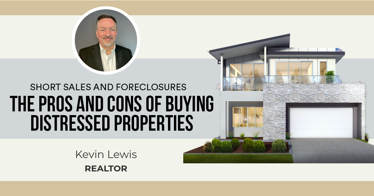 The Pros and Cons of Buying Distressed Properties