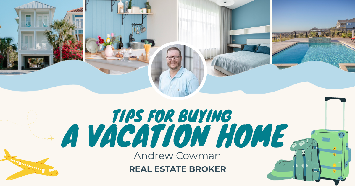 Tips For Buying A Vacation Home