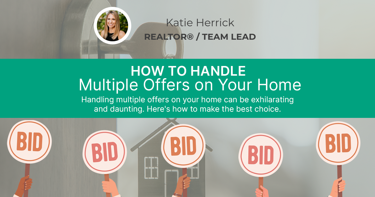 How To Handle Multiple Offers On Your Home