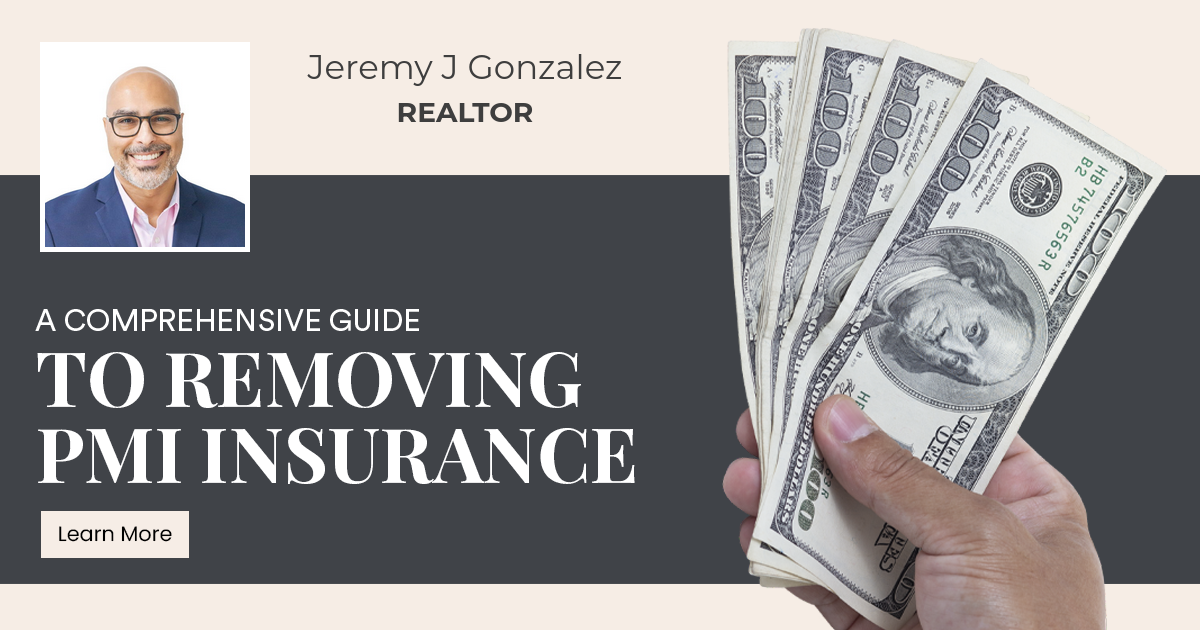 A Comprehensive Guide to Removing PMI Insurance