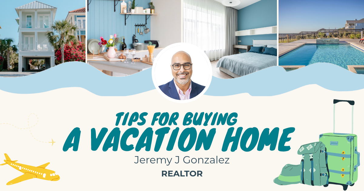 Tips For Buying A Vacation Home